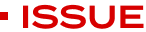 ISSUE